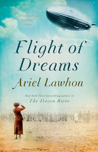 Flight of Dreams: A Novel