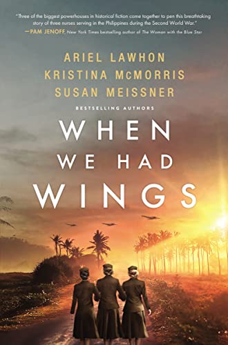 When We Had Wings: A Novel